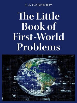 cover image of The Little Book of First-World Problems